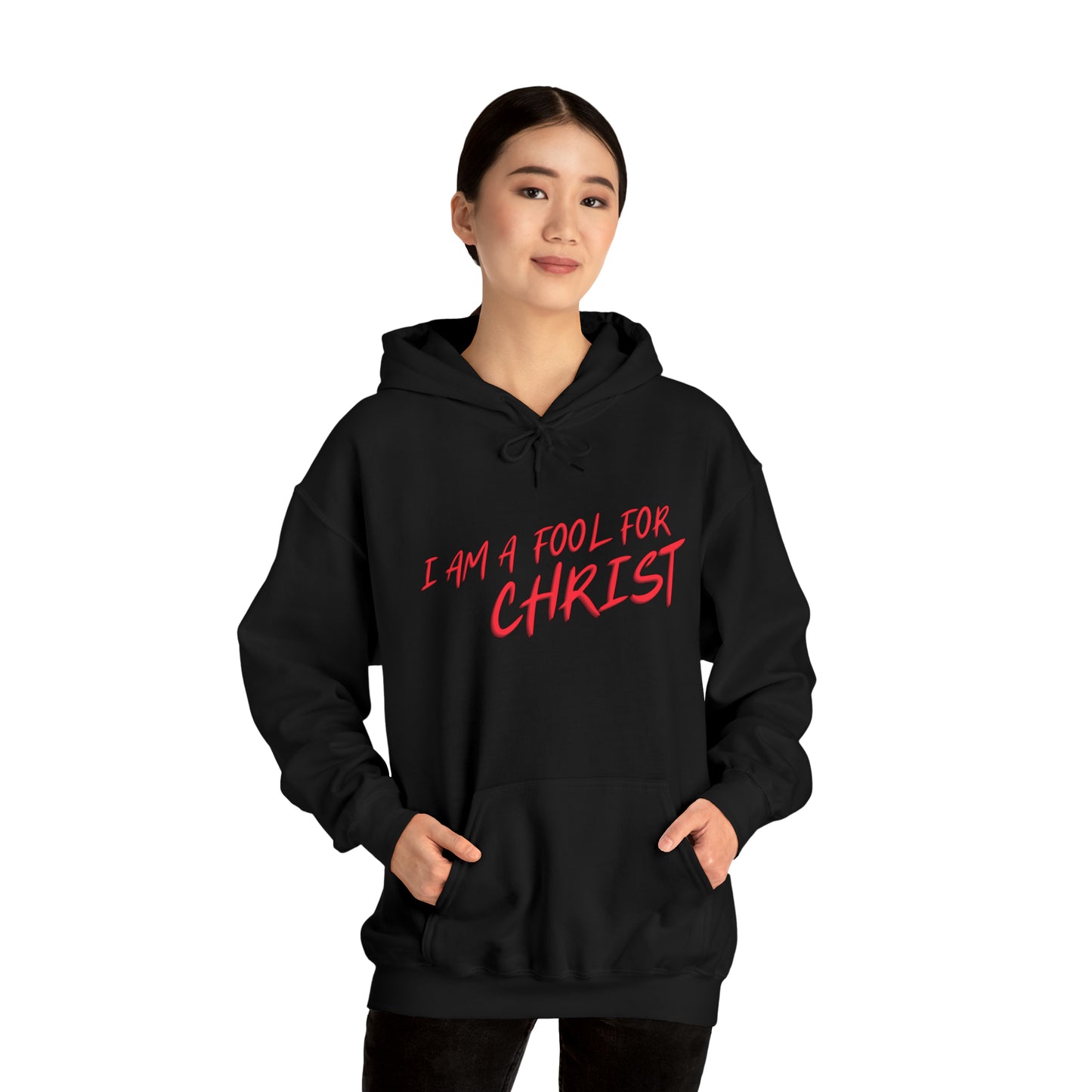 I am a fool for Christ hoodie