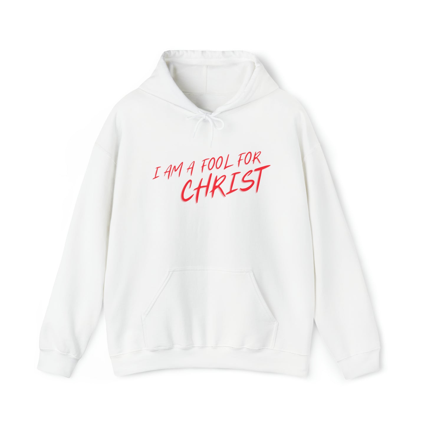 I am a fool for Christ hoodie