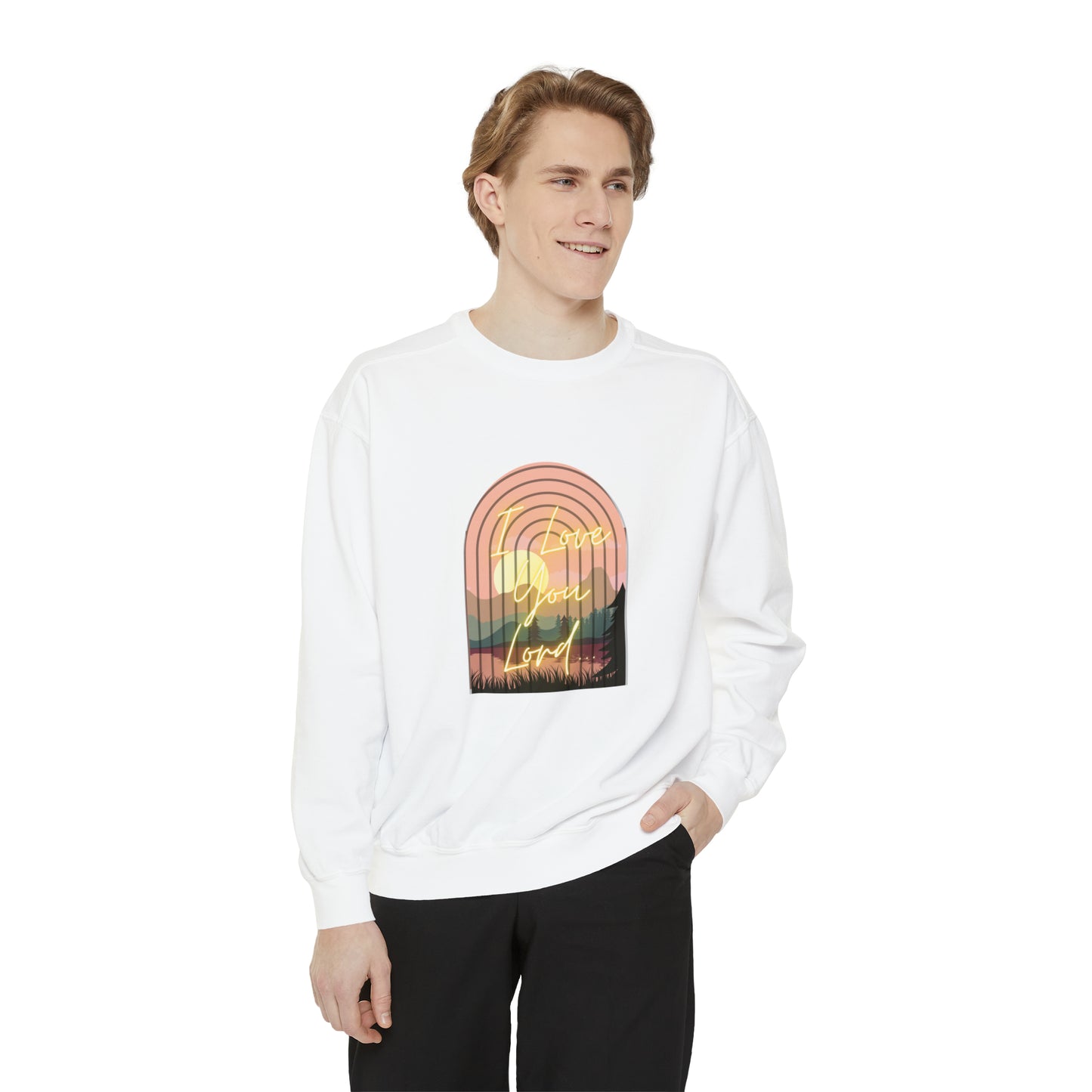 Women's/Men's Sweatshirt (I Love You Lord)