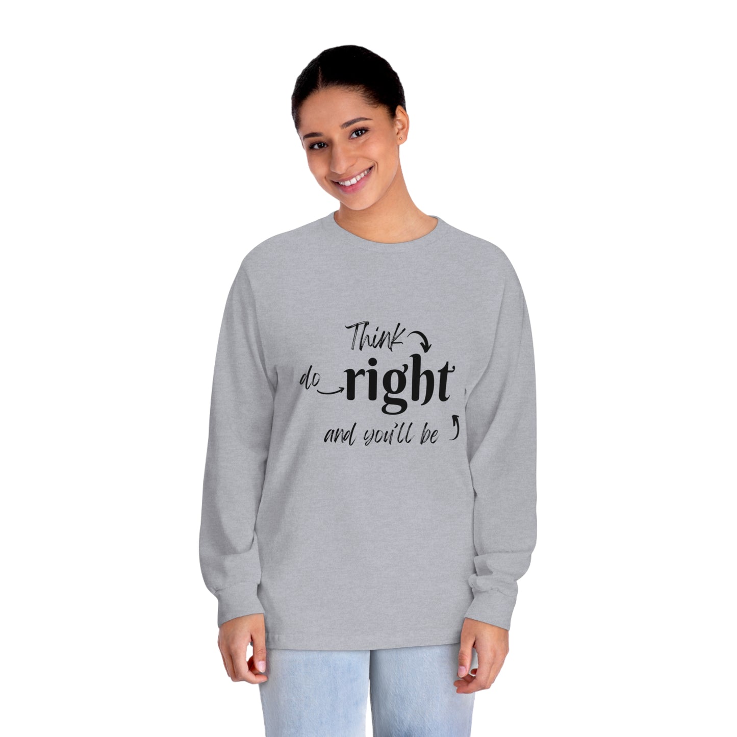 Long Sleeve T-Shirt (think right)