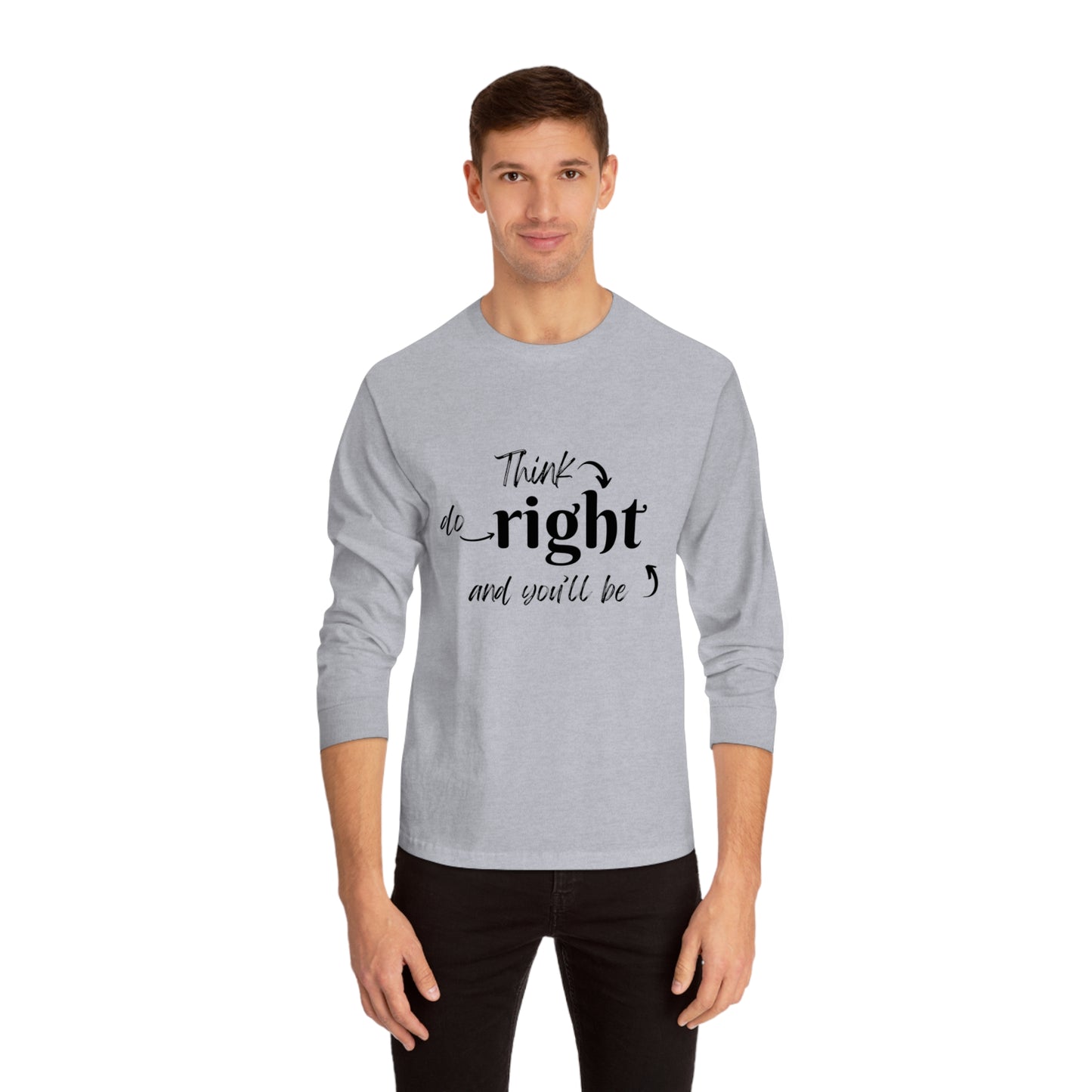 Long Sleeve T-Shirt (think right)