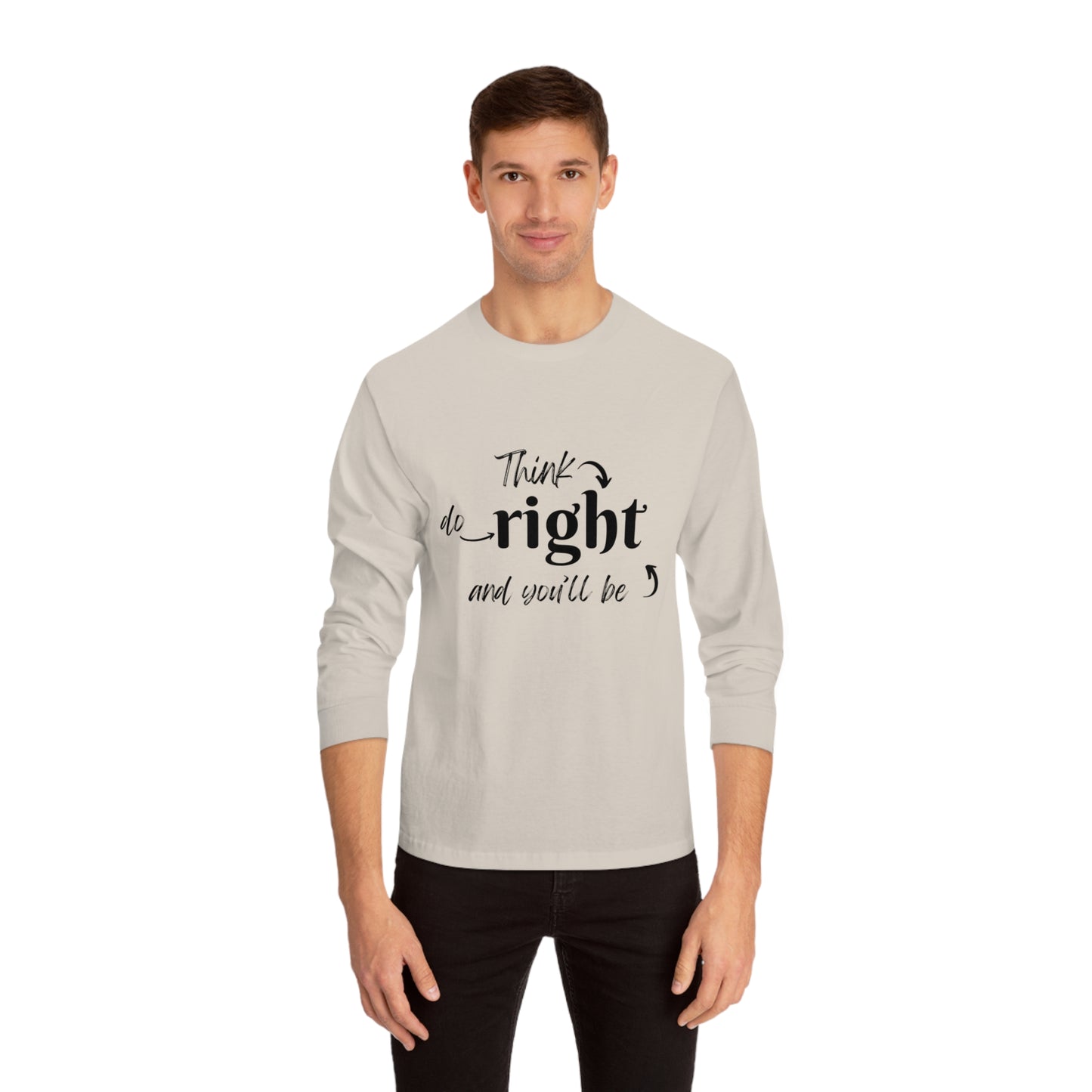 Long Sleeve T-Shirt (think right)